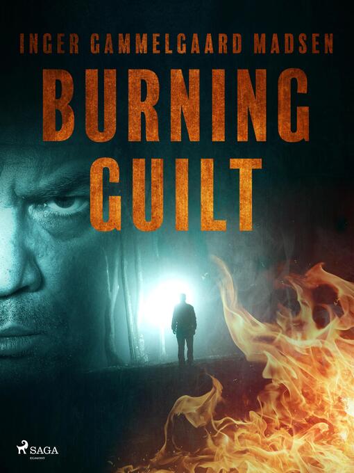 Title details for Burning Guilt by Inger Gammelgaard Madsen - Available